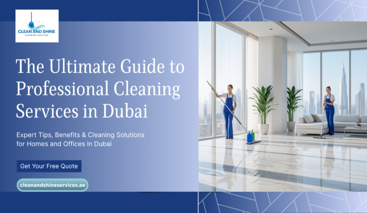 Professional cleaning team providing home and office cleaning services in Dubai.