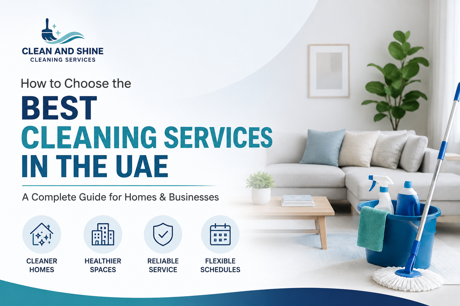 Best cleaning services in UAE for homes and businesses